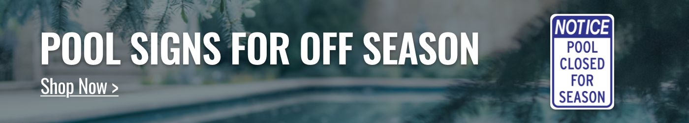 Pool signs for off season