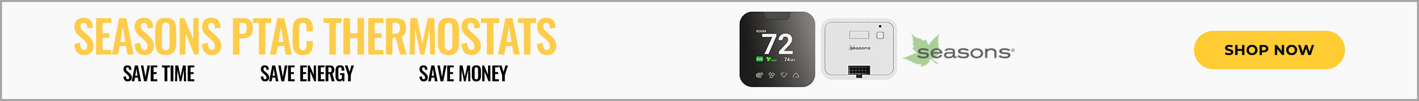 Seasons PTAC Thermostats