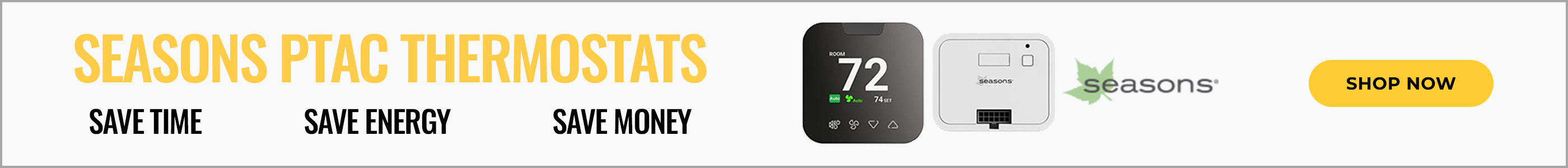Seasons PTAC Thermostats