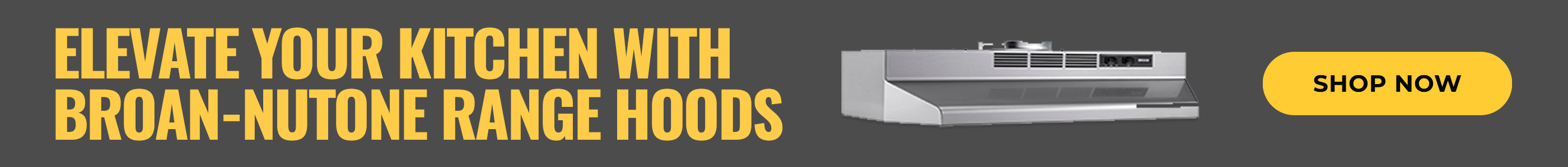 Elevate Your Kitchen With Broan-Nutone Ranges Hoods