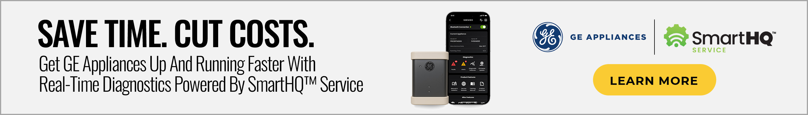 Get GE Appliances up and running faster with real-time diagnostics powered by SmartHQ™ Service.