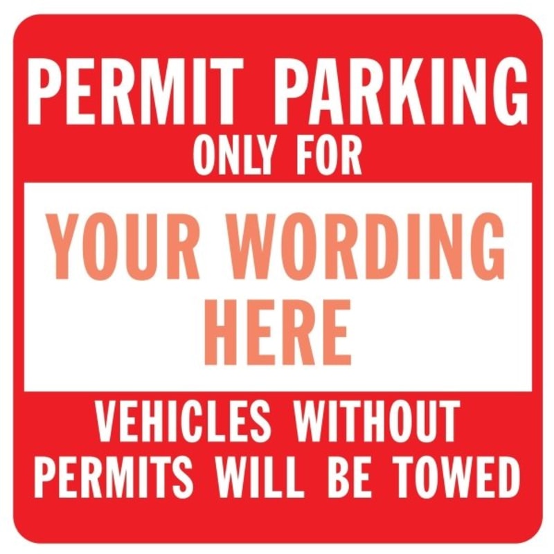 Semi-Custom Permit Parking Signs