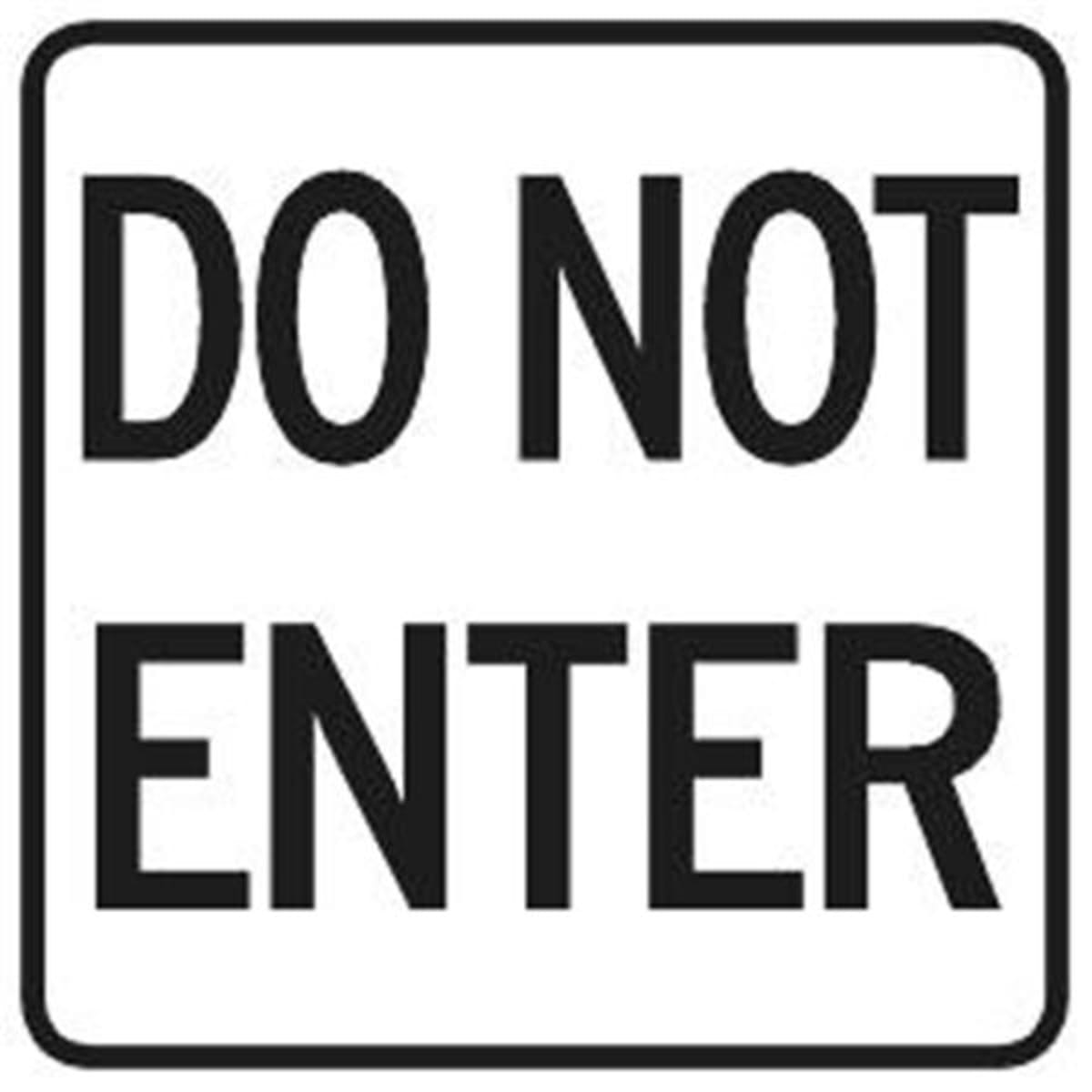 Do Not Enter Sign Reflective 18 X 24 Hd Supply