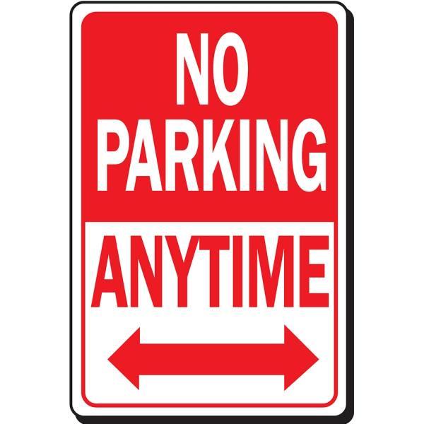 Hy-Ko "No Parking Anytime" Sign, 12 X 18", Aluminum