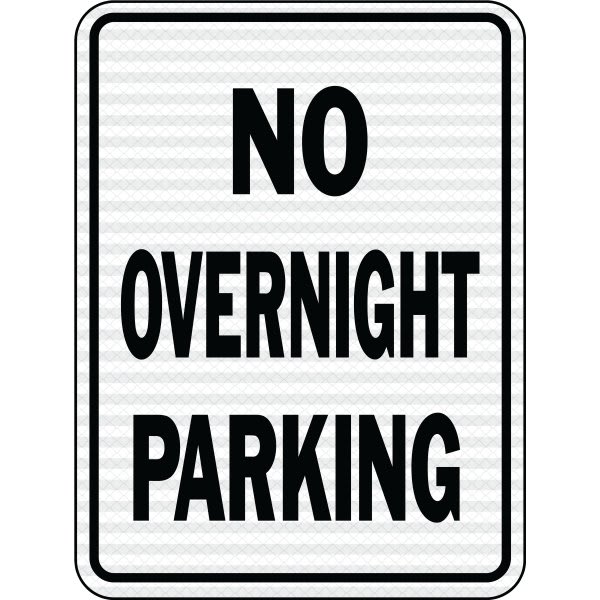 Hy-Ko "No Overnight Parking" Sign, 18 X 24" Reflective Heavy Duty Aluminum