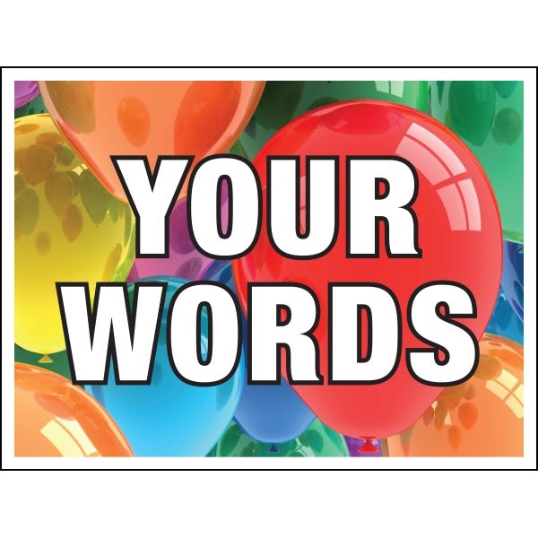 Aluminum Semi-Custom Reflective Amenity Sign, Bright Balloons, 24 X 18