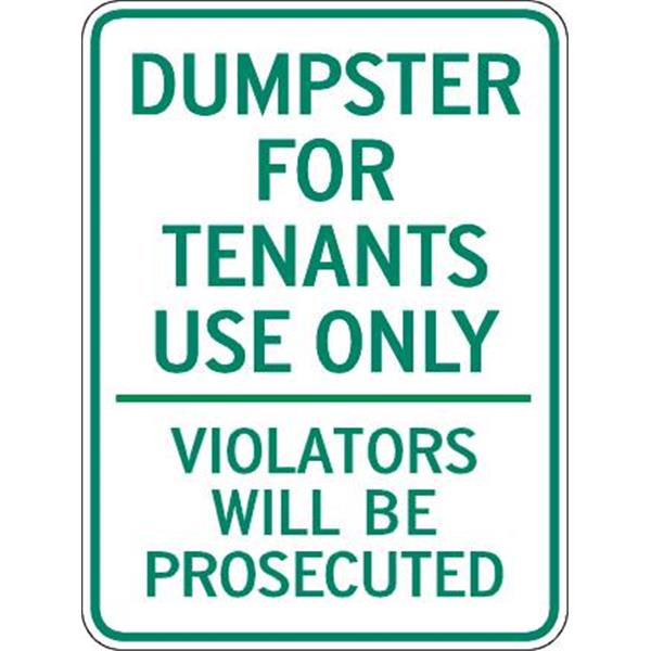 Grimco, Inc. Dumpster For Tenants Use Only Sign, Non-Reflective, 18 X 24
