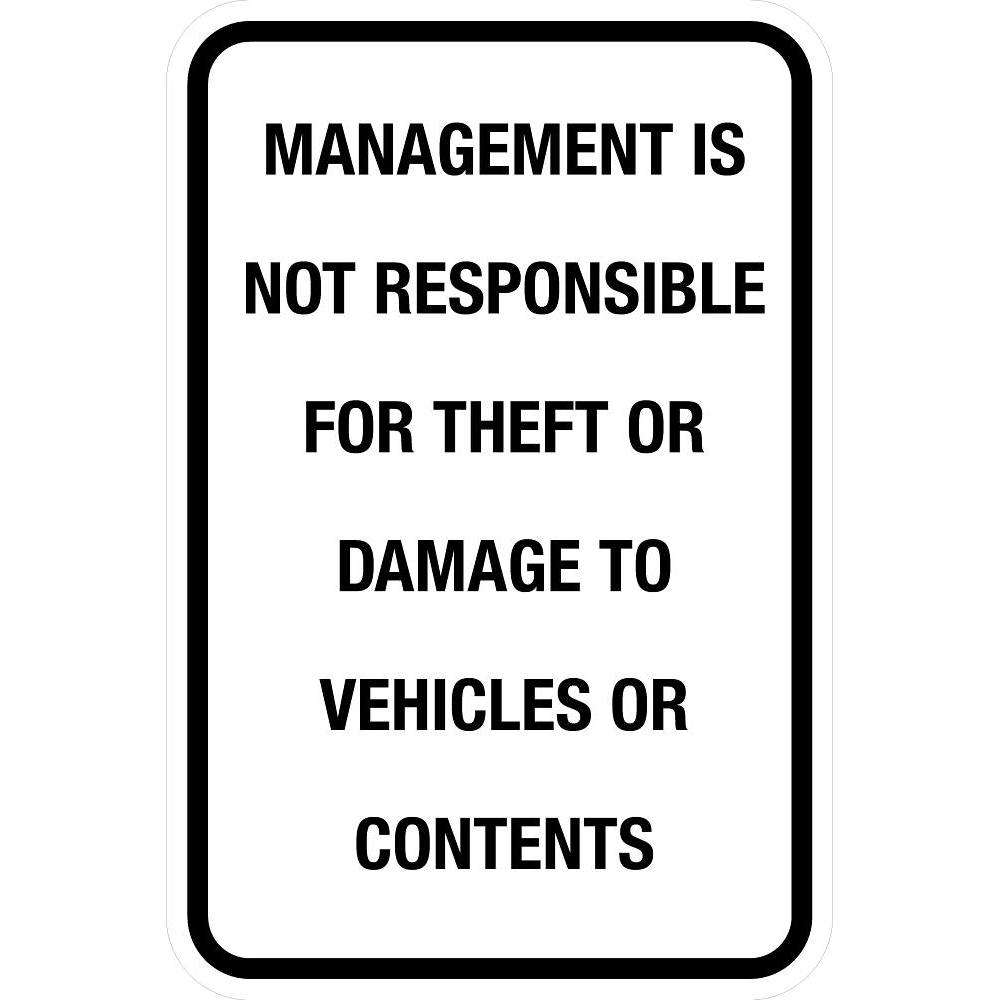 Hy-Ko Management Not Responible For Theft/Damage Sign 12x18" Non-Reflective