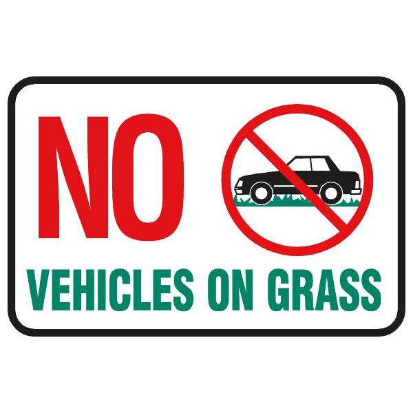 No Vehicles On Grass Sign, Reflective, 18 X 12