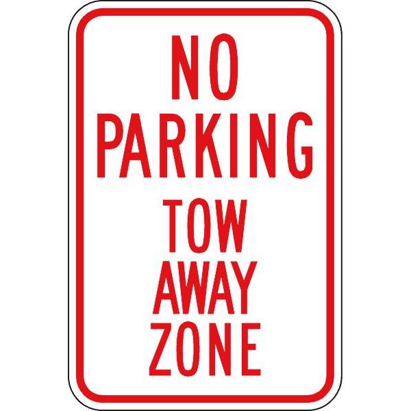 Sign No Parking, Tow Away Zone
