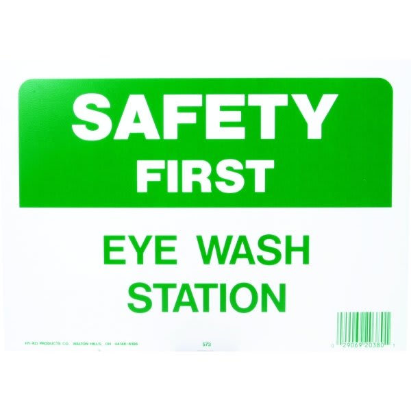Hy-Ko "Safety First Eye Wash Station" Sign, Green/White Polyethylene, 14 X 10"