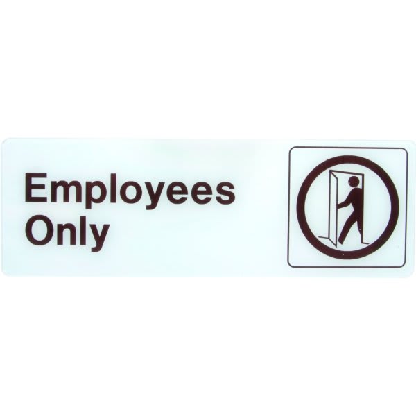Hy-Ko "Employees Only" Sign, Self-Adhesive Plastic, 9 X 3"
