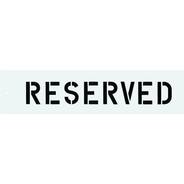 Hy-Ko "Reserved" Parking Lot Stencil, 3" Letters, Re-Usable Plastic, 24 X 5"