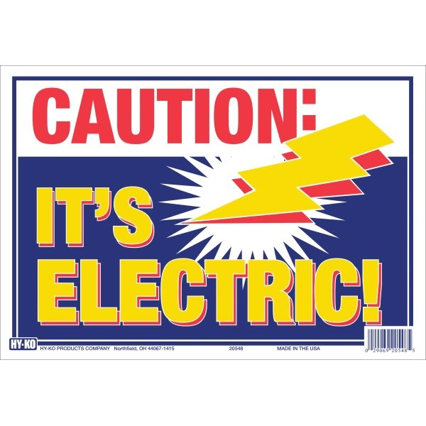 Hy-Ko "It'S Electric!" Polyethylene Sign, 9" X 13", Package Of 5