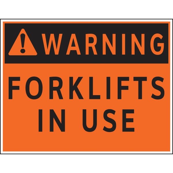 Hy-Ko "Caution Forklift In Use" Sign, Plastic, 16 X 20", Package Of 5