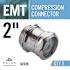 Halex 2 in. Electrical Metallic Tube (EMT) Compression Connectors