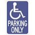 HY-KO 12 in. x 18 in. Handicapped Parking Heavy-Duty Sign