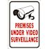 HY-KO 12 in. x 18 in. These Premises Protected by Video Surveillance Sign