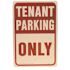 HY-KO 12 in. x 18 in. Aluminum Tenant Parking Only Street Sign