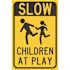HY-KO 12 in. x 18 in. Aluminum Slow Children at Play Street Sign
