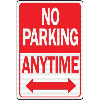 HY-KO "NO PARKING Anytime" Sign, 12 x 18", Reflective Aluminum