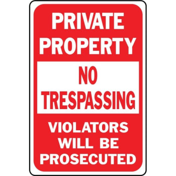Hy-Ko "private Property No Trespassing" Sign, 18 X 12", Aluminum