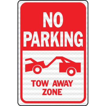 HY-KO "NO PARKING Tow Away Zone" Sign, 12 x 18" Reflective Heavy Duty Aluminum