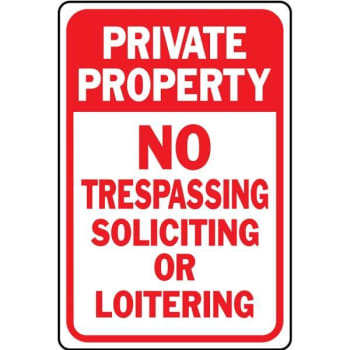 Hy-Ko "No Trespassing/Loitering/Soliciting" Sign, 12 X 18" Heavy Duty Aluminum