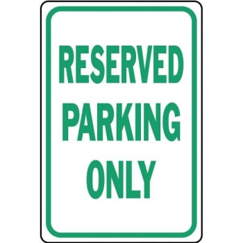 Hy-Ko "reserved Parking Only" Sign, 12 X 18" Standard Aluminum
