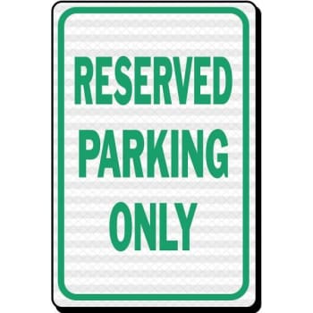 Hy-Ko "Reserved Parking Only" Sign, 12 X 18" Reflective Heavy Duty Aluminum