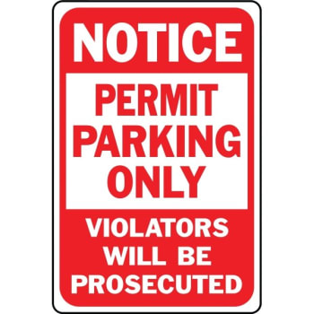 Image for Hy-Ko "notice Permit Parking Only" Sign, 12 X 18" Heavy Duty Aluminum from HD Supply