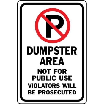 Hy-Ko Aluminum Dumpster Area Not For Public Use Sign