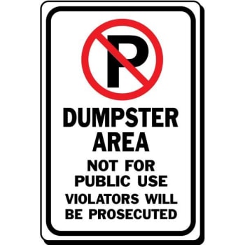 Hy-Ko Heavy-Duty Aluminum Dumpster Area Not For Public Use Sign