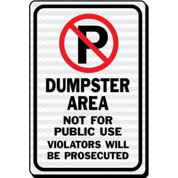 Hy-Ko "Dumpster Area No Public Use" Sign, 12x18" Reflective Heavy Duty Aluminum