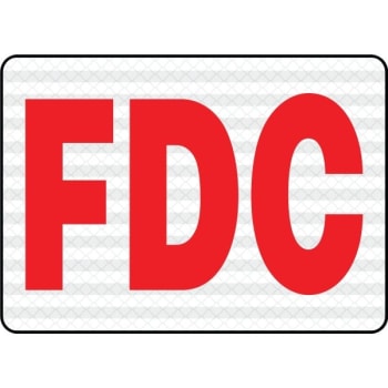 HY-KO  "FDC" Sign, 10 x 14" Reflective Heavy Duty Aluminum