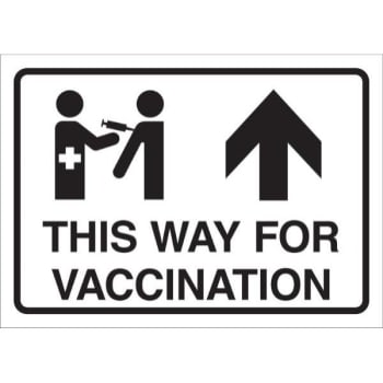 Brady® This Way For Vaccination Sign, Laminated Polyester, 10 X 14