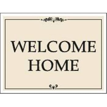 Coroplast Welcome Home Amenity Sign, Black/Ivory, 24 x 18