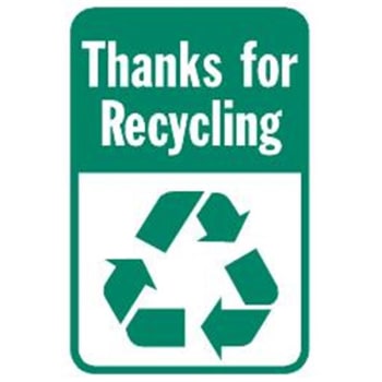Image for Thanks for Recycling Sign, Non-Reflective, 12 x 18 from HD Supply