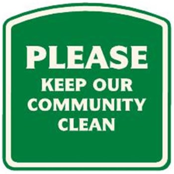 Please Keep Our Community Clean' Arched Designer Sign 16 X 16