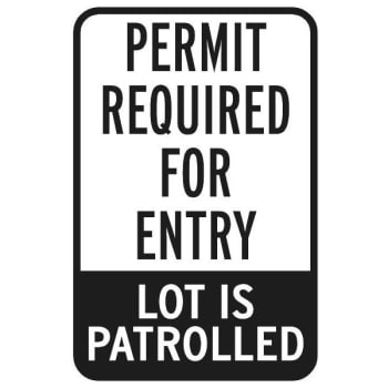 Image for Permit Required/Lot Patrolled Sign, Non-Reflective, 12 x 18 from HD Supply
