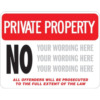 Semi-Custom Private Property Sign, Non-Reflective, 24 x 18