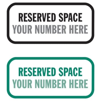 Semi-Custom Reserved Space Sign, Non-Reflective, 12 X 6