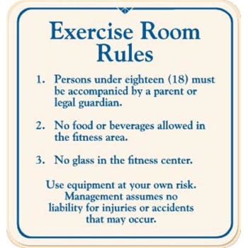 Image for Exercise Room Rules Sign, Ivory, 12-1/4 X 12-3/4 from HD Supply