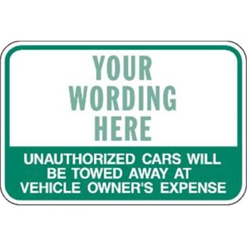 Image for Semi-Custom ... Unauthorized Cars...  Sign, Green, Reflective, 18 X 12" from HD Supply