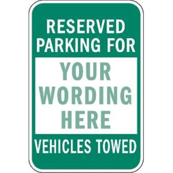 Image for Semi-Custom Reserved Parking for Sign, Green Non-Reflective, 12 x 18 from HD Supply