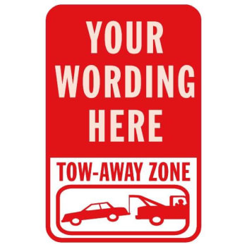 Image for Semi-Custom Tow-Away Zone Sign, Red, Non-Reflective, 12 X 18" from HD Supply