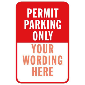 Image for Semi-Custom Permit Parking Only Sign, Non-Reflective, 12 X 18 from HD Supply
