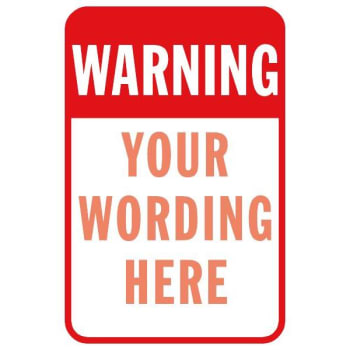 Image for Semi-Custom Warning...  Sign, Red Non-Reflective, 18 X 24" from HD Supply