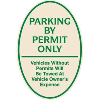 Image for Parking By Permit Only Oval Designer Sign, Green On Ivory, 12 X 18 from HD Supply