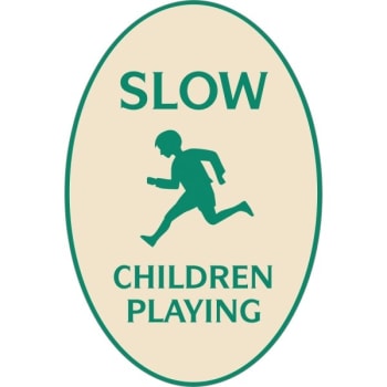 Image for Slow/children Playing Oval Designer Sign, Green On Ivory, 12 X 18 from HD Supply